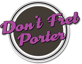 don't fret porter logo